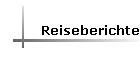 Reiseberichte
